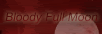 Bloody full Moon