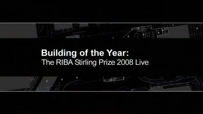 Building of the Year: RIBA Stirling Prize 2008 Live (11th Oct 2008) [PDTV (DivX)] preview 0