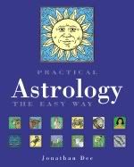 Jonathan Dee   Practical Astrology (2003) [1 eBook   PDF] preview 0