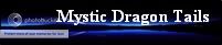 Mystic Dragon Tails banner